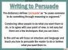 Writing to Persuade Teaching Resources (slide 6/92)